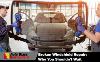 Broken Windshield Repair: Why You Shouldn’t Wait